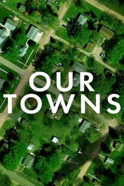watch-Our Towns