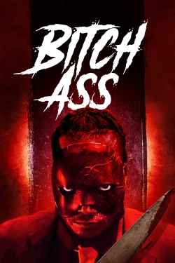 watch-Bitch Ass