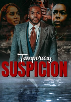 watch-Temporary Suspicion