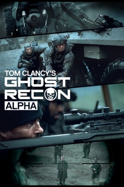 watch-Ghost Recon: Alpha