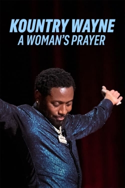 watch-Kountry Wayne: A Woman's Prayer