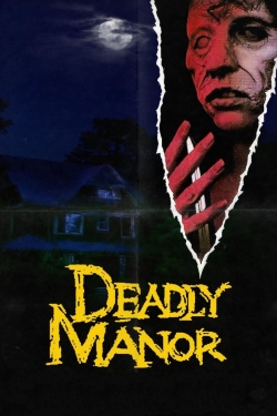 watch-Deadly Manor