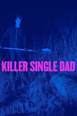 watch-Killer Single Dad