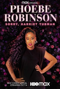 watch-Phoebe Robinson: Sorry, Harriet Tubman
