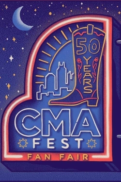 watch-CMA Fest: 50 Years of Fan Fair