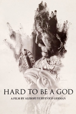 watch-Hard to Be a God
