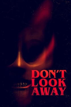 watch-Don't Look Away