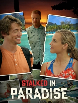 watch-Stalked in Paradise