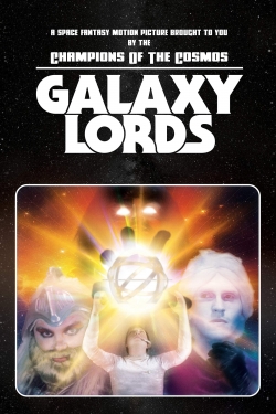 watch-Galaxy Lords