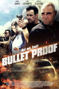 watch-Bullet Proof