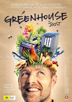 watch-Greenhouse by Joost