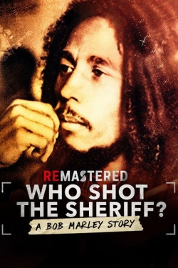 watch-ReMastered: Who Shot the Sheriff
