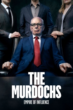 watch-The Murdochs: Empire of Influence