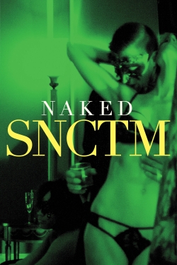 watch-Naked SNCTM