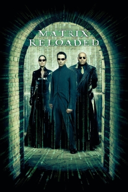 watch-The Matrix Reloaded