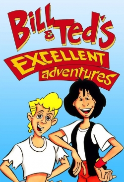 watch-Bill & Ted's Excellent Adventures