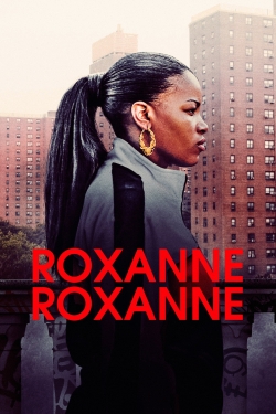 watch-Roxanne, Roxanne
