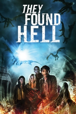 watch-They Found Hell