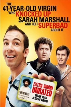 watch-The 41–Year–Old Virgin Who Knocked Up Sarah Marshall and Felt Superbad About It