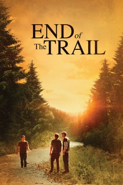 watch-End of the Trail