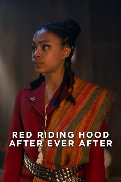 watch-Red Riding Hood: After Ever After