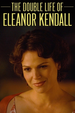 watch-The Double Life of Eleanor Kendall