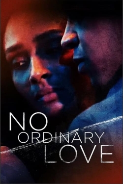 watch-No Ordinary Love