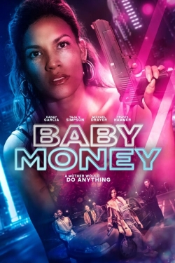 watch-Baby Money