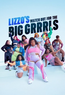 watch-Lizzo's Watch Out for the Big Grrrls