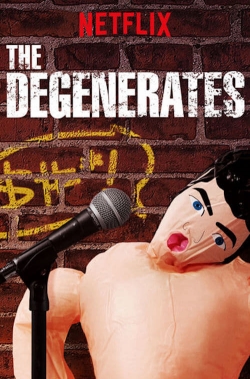 watch-The Degenerates