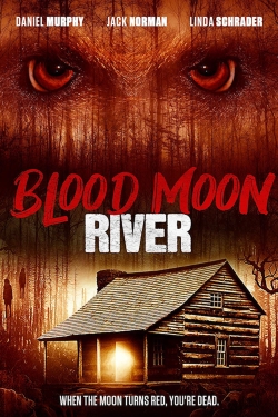 watch-Blood Moon River