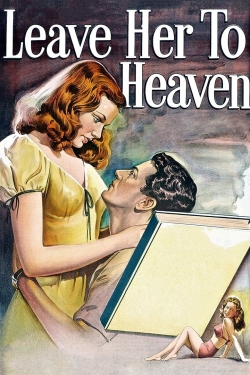watch-Leave Her to Heaven