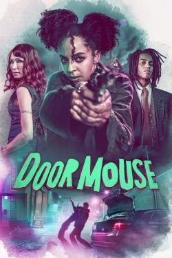 watch-Door Mouse