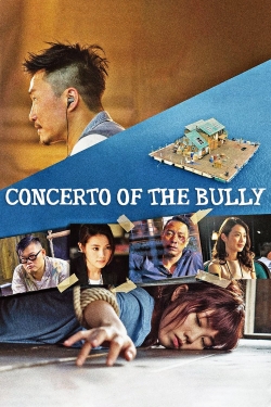 watch-Concerto of the Bully