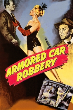 Watch Free Armored Car Robbery Full Movies Online HD