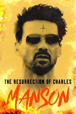 watch-The Resurrection of Charles Manson