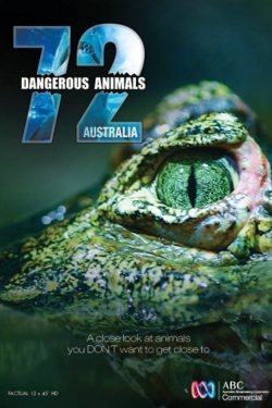 watch-72 Dangerous Animals: Australia