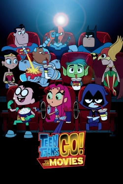 watch-Teen Titans Go! To the Movies