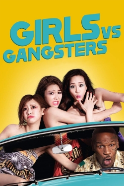 watch-Girls vs Gangsters