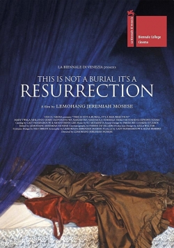 watch-This Is Not a Burial, It’s a Resurrection