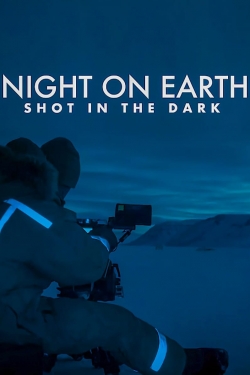 watch-Night on Earth: Shot in the Dark