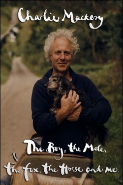 watch-Charlie Mackesy: The Boy, the Mole, the Fox, the Horse and Me
