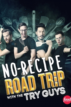 watch-No Recipe Road Trip With the Try Guys
