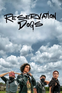 watch-Reservation Dogs