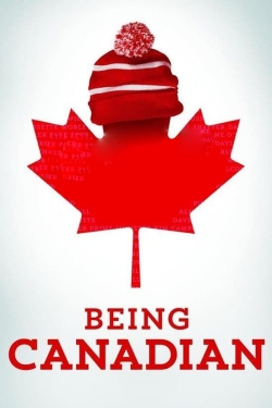 watch-Being Canadian