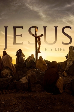 watch-Jesus: His Life