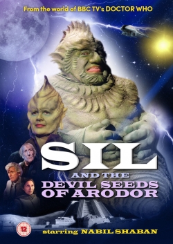 watch-Sil and the Devil Seeds of Arodor