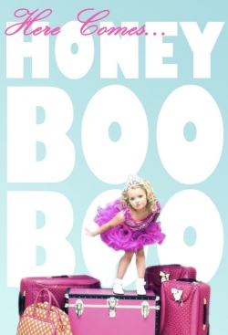 watch-Here Comes Honey Boo Boo