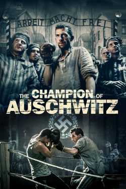 watch-The Champion of Auschwitz
