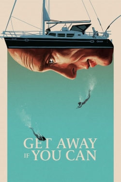 watch-Get Away If You Can